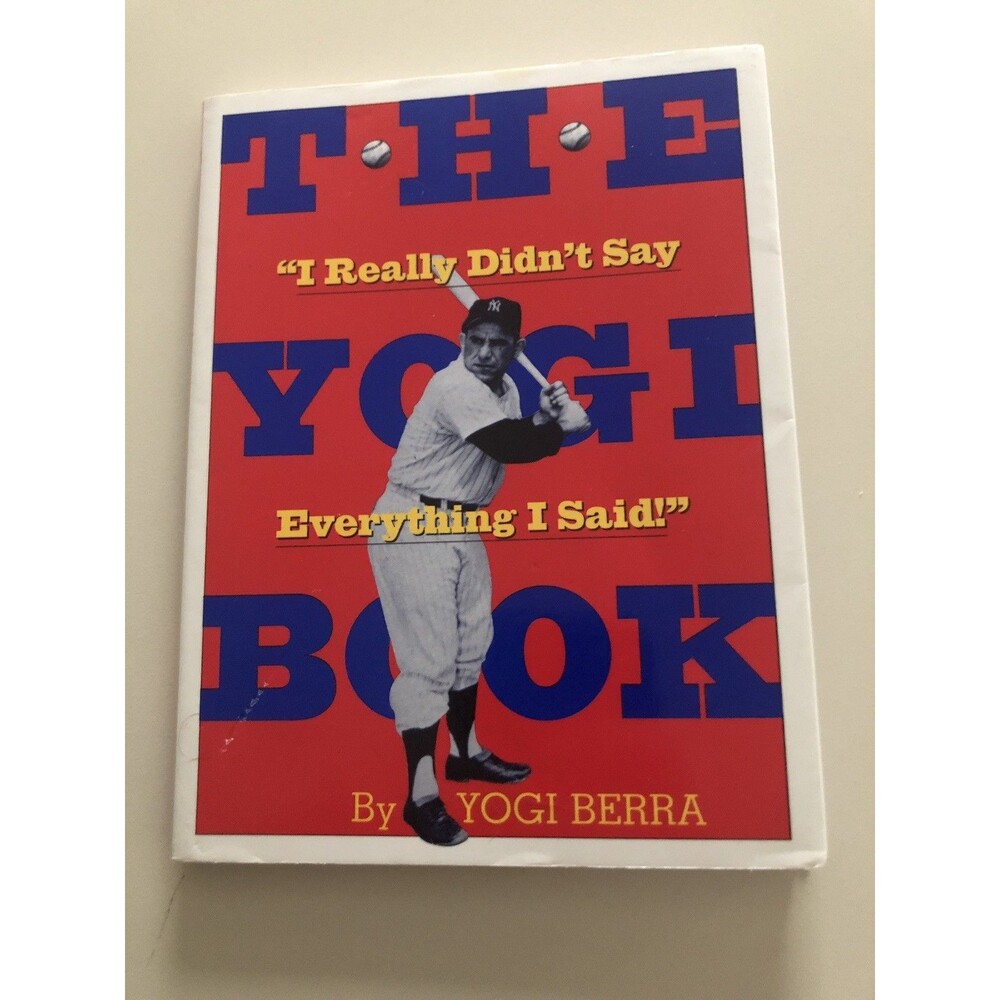 The Yogi Book: "I Really Didn't Say Everything I Said" by Yogi Berra Paperback
